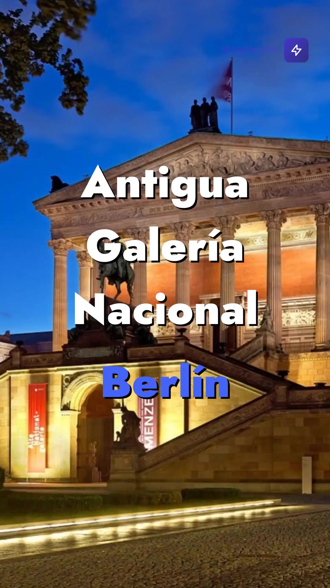 "Alte Nationalgalerie" Antigua Galeria Nacional